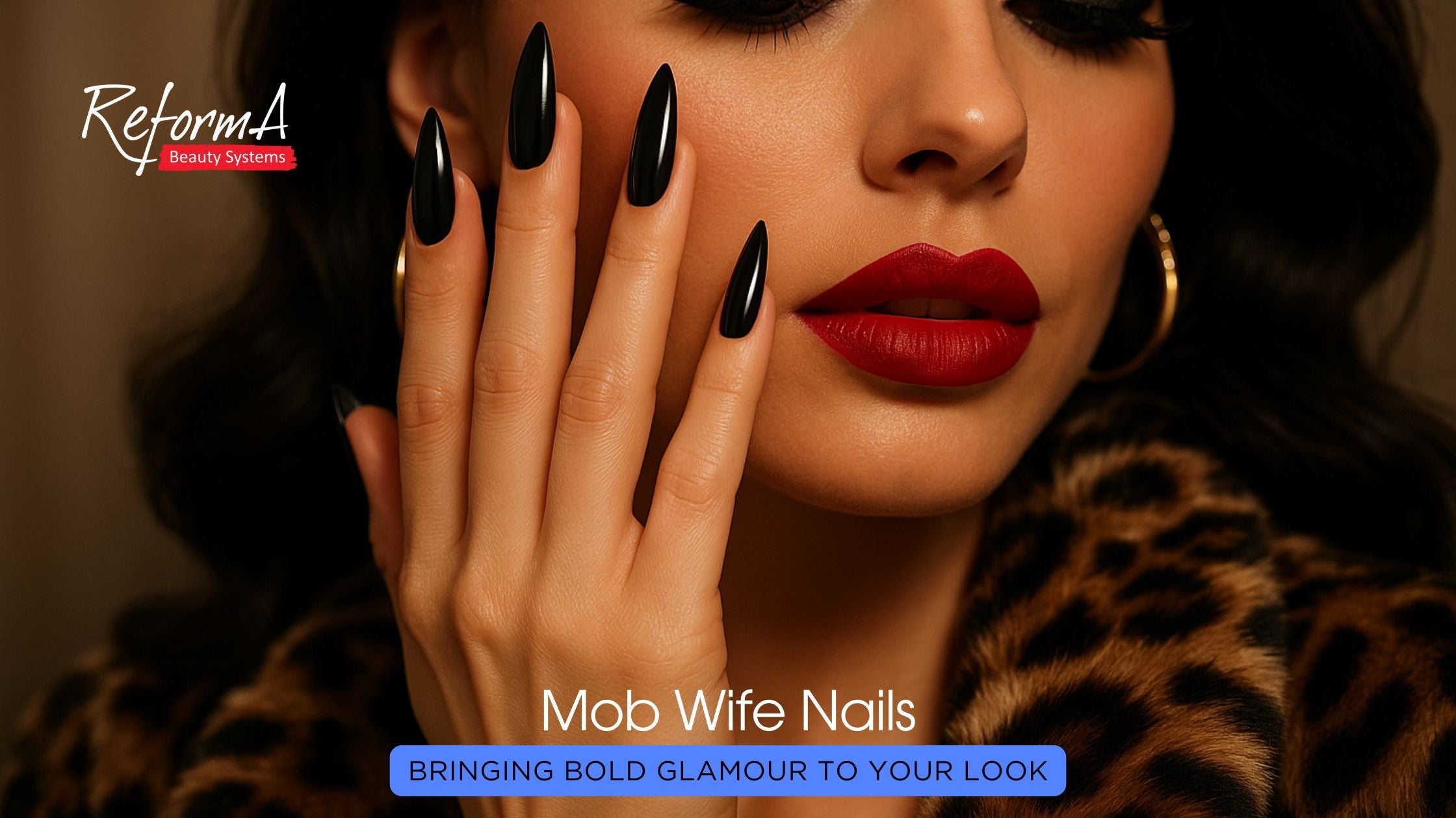 Mob Wife Nails – Bringing Bold Glamour to Your Look