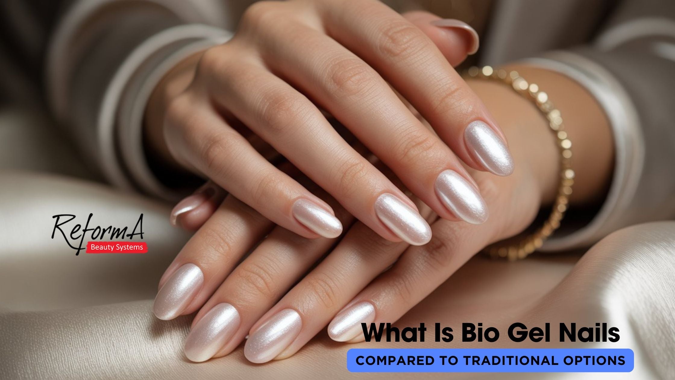 What Is Bio Gel Nails Compared to Traditional Options